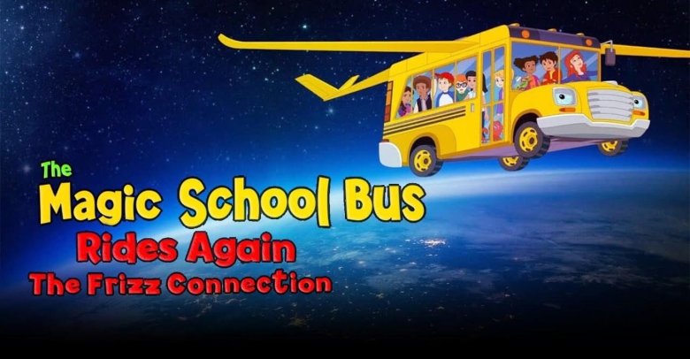 The magic school bus rides again